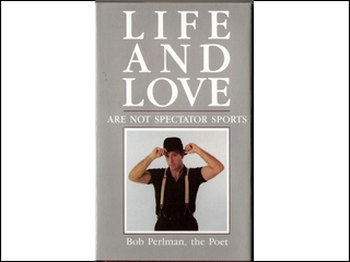 Bob Perlman, class poet and contemporary philosopher